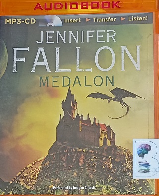Medalon written by Jennifer Fallon performed by Imogen Church on MP3 CD ...