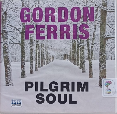 Pilgrim Soul written by Gordon Ferris performed by Angus King on Audio ...