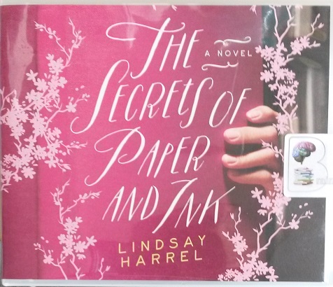 the secrets of paper and ink by lindsay harrel