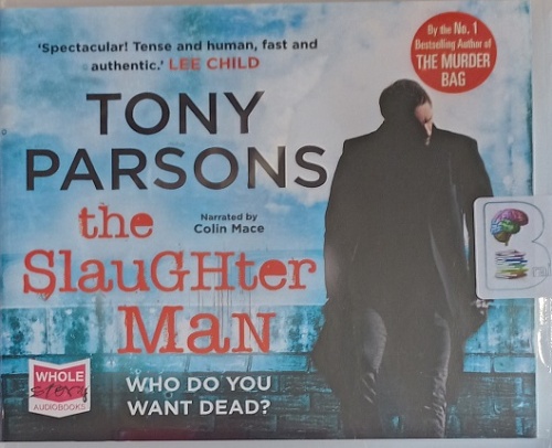 The Slaughter man written by Tony Parsons performed by Colin Mace on ...