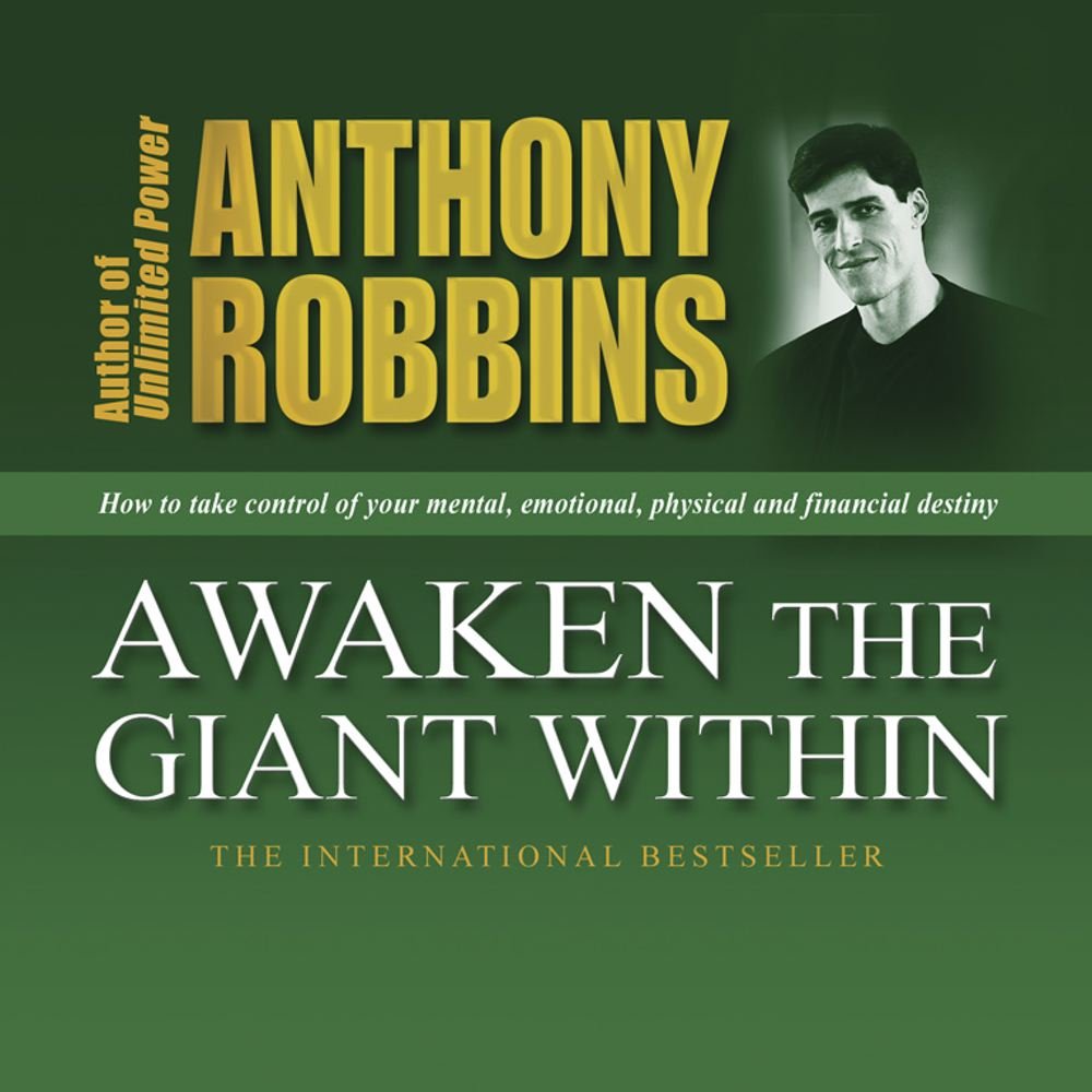Awaken the Giant Within written by Anthony Robbins performed by Anthony Robbins on CD (Abridged