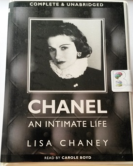 Chanel - An Intimate Life written by Lisa Chaney performed by