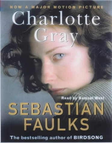 Charlotte Gray By Sebastian Faulks - Hardback Book, Very Good Condition