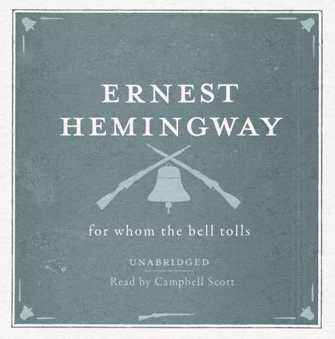 for whom the bell tolls by ernest hemingway for whom the bell tolls by ernest hemingway