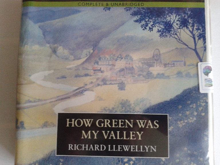 How Green Was My Valley written by Richard Llewellyn performed by