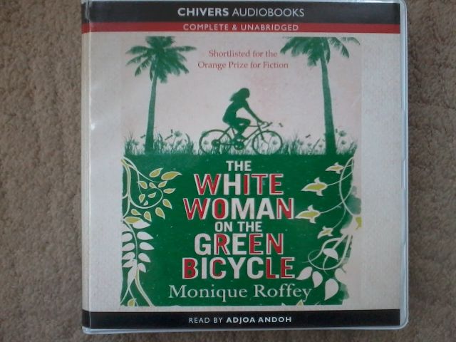 The White Woman on the Green Bicycle written by Monique