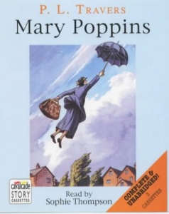 Mary Poppins written by P.L. Travers performed by Sophie Thompson on Cassette (Unabridged)