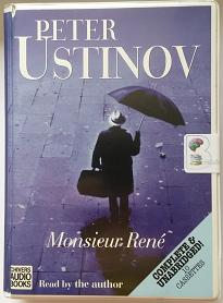 Monsieur Rene written by Peter Ustinov performed by Peter Ustinov on Cassette (Unabridged)