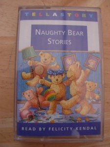 Naughty Bear Stories written by John Richardson, Maggie Glen and Suzy-Jane Tanner performed by Felicity Kendal on Cassette (Unabridged)