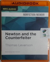 Newton and the Counterfeiter written by Thomas Levenson performed by Kevin Pariseau on MP3 CD (Unabridged)