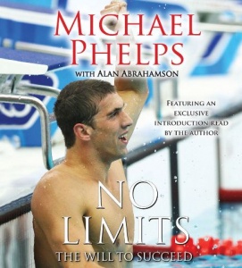 No Limits - The Will to Succeed written by Michael Phelps performed by Holter Graham on CD (Abridged)
