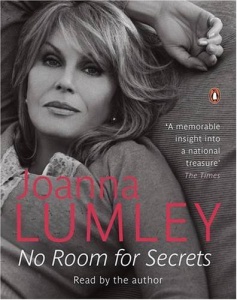 No Room for Secrets written by Joanna Lumley performed by Joanna Lumley on Cassette (Abridged)