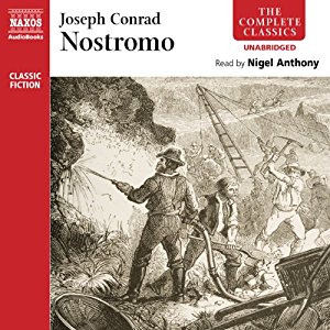 Nostromo written by Joseph Conrad performed by Nigel Anthony on MP3 CD (Unabridged)