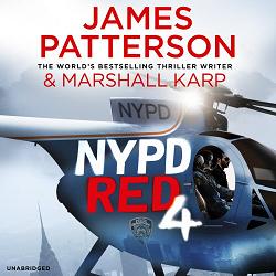 NYPD Red 4 written by James Patterson and Marshall Karp performed by Edoardo Ballerini and Jay Snyder on CD (Unabridged)