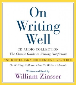 On Writing Well written by William Zinsser performed by William Zinsser on CD (Abridged)