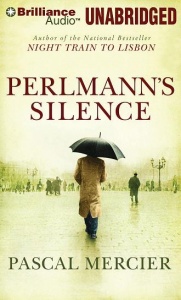Perlmann's Silence written by Pascal Mercier performed by Mel Foster on MP3 CD (Unabridged)