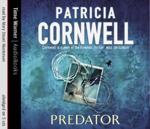 Preditor written by Patricia Cornwell performed by Stuart Masterson on CD (Abridged)