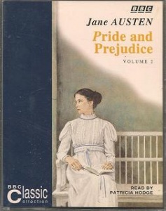 Pride and Prejudice written by Jane Austen performed by Patricia Hodge on Cassette (Abridged)