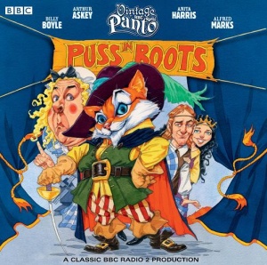 Vintage Panto - Puss in Boots written by BBC Production performed by BBC Full Cast Dramatisation on CD (Abridged)