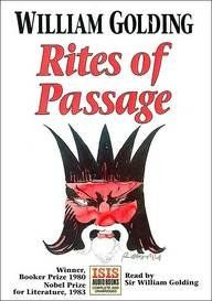 Rites of Passage written by William Golding performed by Sir William Golding on Cassette (Unabridged)