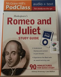 Romeo and Juliet - PodClass Study Guide written by McGraw-Hill performed by Anthony Armstrong on MP3 CD (Unabridged)