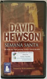 Semana Santa written by David Hewson performed by Sean Barrett on Cassette (Unabridged)
