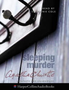 Sleeping Murder written by Agatha Christie performed by Stephanie Cole on Cassette (Unabridged)