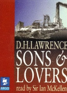 Sons and Lovers written by D.H. Lawrence performed by Ian McKellen on Cassette (Abridged)