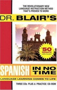 Dr. Blair's Spanish in No Time written by Dr Blair performed by Dr. Blair on CD (Unabridged)