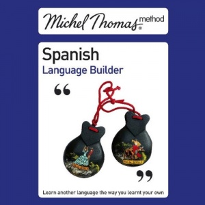 Spanish Language Builder written by Michel Thomas performed by Michael Thomas on CD (Unabridged)