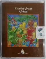 Classic Children's Authors - Stories from Africa written by Traditional African Authors performed by Janet Suzman on Cassette (Abridged)