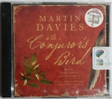 The Conjuror's Bird written by Martin Davies performed by David Schofield and Lally Schofield on CD (Abridged)