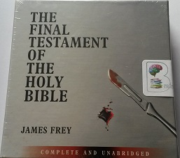 The Final Testament of the Holy Bible written by James Frey performed by Trevor White on CD (Unabridged)