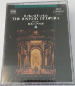 The History of Opera written by Richard Fawkes performed by Robert Powell on Cassette (Abridged)