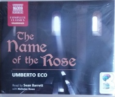 The Name of the Rose written by Umberto Eco performed by Sean Barrett and  on CD (Unabridged)