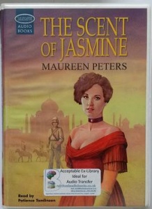 The Scent of Jasmine written by Maureen Peters performed by Patience Tomlinson on Cassette (Unabridged)