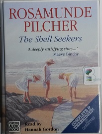 The Shell Seekers written by Rosamunde Pilcher performed by Hannah Gordon on Cassette (Unabridged)