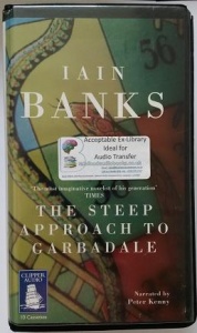The Steep Approach to Garbadale written by Iain Banks performed by Peter Kenny on Cassette (Unabridged)
