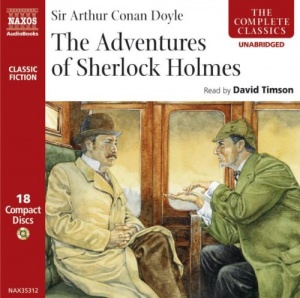 The Adventures of Sherlock Holmes written by Arthur Conan Doyle performed by David Timson on CD (Unabridged)