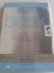 The Healthy Back Programme written by Marcus Walia and Viviane Hardy performed by Marcus Walia on CD (Unabridged)