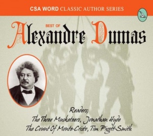 Best of Alexandre Dumas written by Alexandre Dumas performed by Jonathan Hyde and Tim Pigott-Smith on CD (Unabridged)