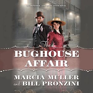 The Bughouse Affair written by Marcia Muller and Bill Pronzini performed by Nick Sullivan and Meredith Mitchell on CD (Unabridged)