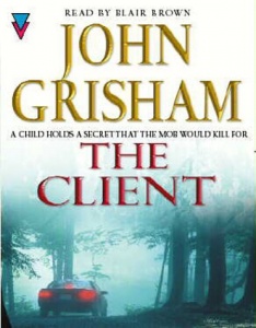 The Client written by John Grisham performed by Blair Brown on Cassette (Abridged)