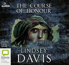 The Course of Honour written by Lindsay Davies performed by Diana Bishop on CD (Unabridged)