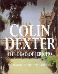 The Dead of Jericho written by Colin Dexter performed by Kevin Whately on Cassette (Abridged)