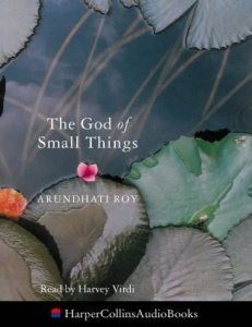 The God Of Small Things written by Arundhati Roy performed by Diana Quick on Cassette (Abridged )