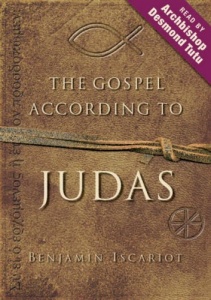 The Gospel According to Judas written by Jeffrey Archer performed by Archbishop Desmond Tutu on CD (Abridged)