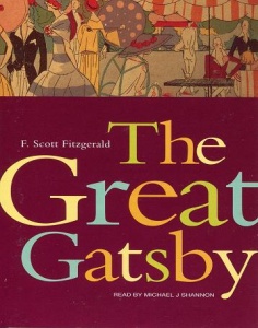 The Great Gatsby written by F. Scott Fitzgerald performed by Michael J Shannon on Cassette (Abridged)