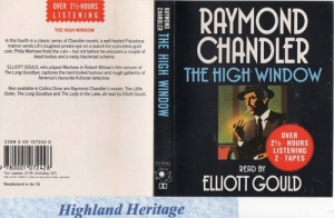 The High Window written by Raymond Chandler  performed by Elliot Gould on Cassette (Abridged)