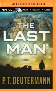 The Last Man written by P.T. Deutermann performed by Christopher Lane on MP3 CD (Unabridged)